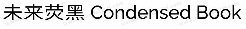 未来荧黑 Condensed Book Book字体转换